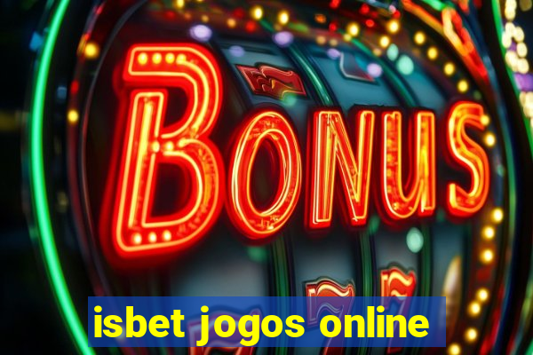 isbet jogos online